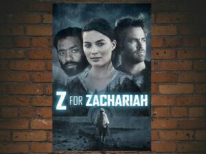 -Z for Zachariah (2015)-<br>The Original Movie