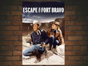 -Escape from Fort Bravo (1953)-<br>The Original Movie