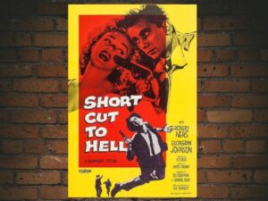 -Short Cut To Hell (1957)-<br>The Original Movie