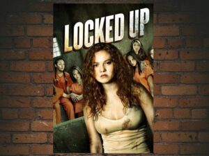 -Locked Up (2017)-<br>The Original Movie