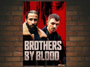 -Brothers by Blood (2021)-<br>The Original Movie