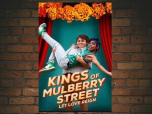 -Kings Of Mulberry Street 2 Let Love Reign (2023)-<br>The Original Movie
