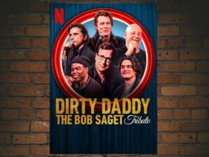 -Dirty Daddy The Bob Saget Tribute (2022)-<br>The Original Movie