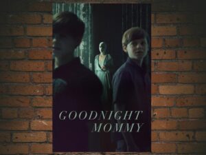 -Goodnight Mommy (2022)-<br>The Original Movie