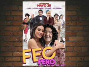 -Feo pero Sabroso (2019)-<br>The Original Movie