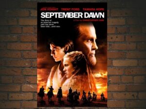 -September Dawn (2007)-<br>The Original Movie