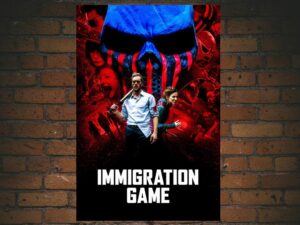 -Immigration Game (2017)-<br>The Original Movie