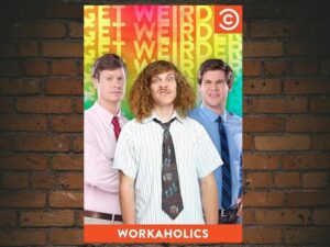 -Workaholics (2011)-<br>The Complete Series