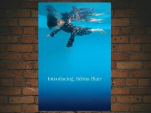 -Introducing, Selma Blair (2021)-<br>The Original Movie