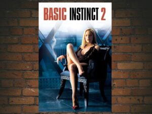 -Basic Instinct 2 (2006)-<br>The Original Movie