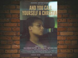 -And You Call Yourself A Christian (2022)-<br>The Original Movie