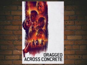 -Dragged Across Concrete (2018)-<br>The Original Movie