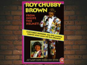 -Roy Chubby Brown: From Inside The Helmet (1990)-<br>The Original Movie