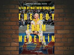 -The Boy from Medellín (2020)-<br>The Original Movie