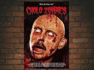 -Cholo Zombies (2024)-<br>The Original Movie