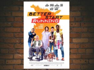 -Better Start Running (2018)-<br>The Original Movie