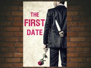 -The First Date (2017)-<br>The Original Movie