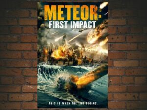 -Meteor: First Impact (2022)-<br>The Original Movie