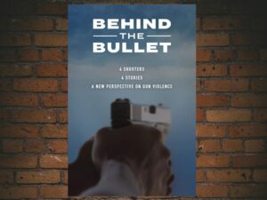 -Behind the Bullet (2019)-<br>The Original Movie