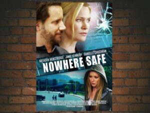 -Nowhere Safe (2014)-<br>The Original Movie