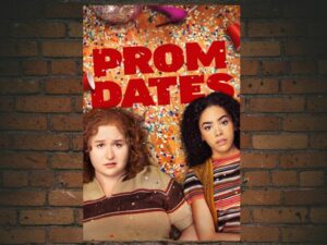 -Prom Dates (2024)-<br>The Original Movie