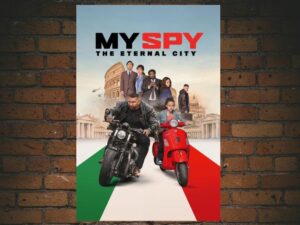 -My Spy: The Eternal City (2024)-<br>The Original Movie