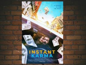 -Instant Karma (2022)-<br>The Original Movie