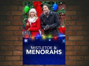 -Mistletoe & Menorahs (2019)-<br>The Original Movie