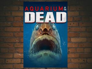 -Aquarium of the Dead (2021)-<br>The Original Movie