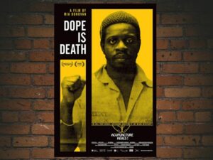 -Dope Is Death (2020)-<br>The Original Movie