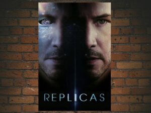 -Replicas (2018)-<br>The Original Movie