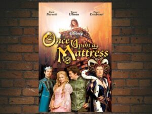-Once Upon A Mattress (2005)-<br>The Original Movie