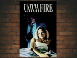 -Catchfire (1990)-<br>The Original Movie