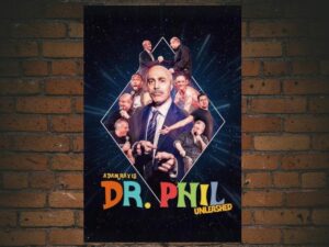 -Adam Ray Is Dr. Phil UNLEASHED (2024)-<br>The Original Movie