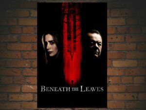 -Beneath The Leaves (2019)-<br>The Original Movie