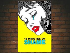 -15 Minutes of Shame (2021)-<br>The Original Movie