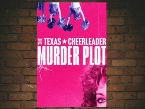 -The Texas Cheerleader Murder Plot (2024)-<br>The Original Movie