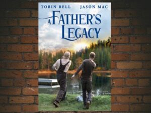 -A Father's Legacy (2021)-<br>The Original Movie