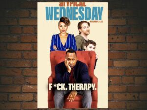 -aTypical Wednesday (2020)-<br>The Original Movie