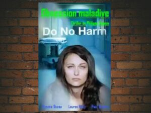 -Do No Harm (2012)-<br>The Original Movie