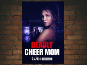 -Deadly Cheer Mom (2022)-<br>The Original Movie