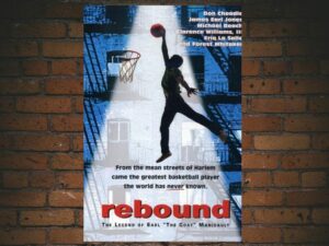 -Rebound: The Legend of Earl 'The Goat' Manigault (1996)-<br>The Original Movie