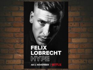 -Felix Lobrecht: Hype (2020)-<br>The Original Movie