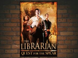 -The Librarian: Quest for the Spear (2004)-<br>The Original Movie