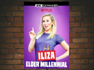 -Iliza Shlesinger: Elder Millennial (2018)-<br>The Original Movie