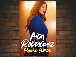 -Aida Rodriguez: Fighting Words (2021)-<br>The Original Movie