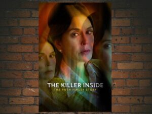 -The Killer Inside: The Ruth Finley Story (2024)-<br>The Original Movie
