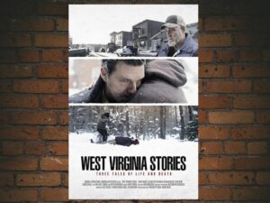 -West Virginia Stories (2016)-<br>The Original Movie