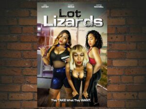 -Lot Lizards (2022)-<br>The Original Movie