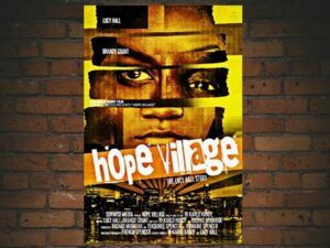 -Hope Village (2020)-<br>The Original Movie